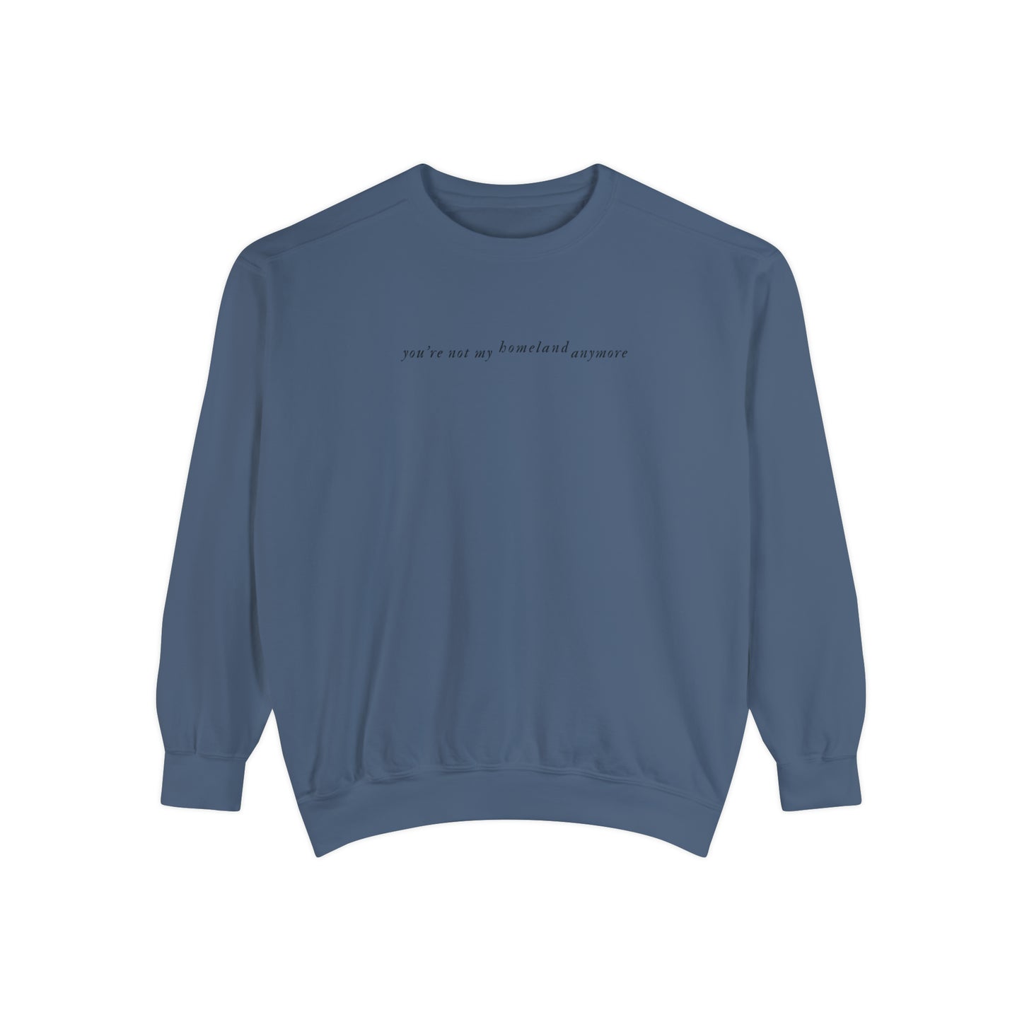 SWIFTIE Folklore Inspired by Exile Lyric Unisex Garment-Dyed Sweatshirt