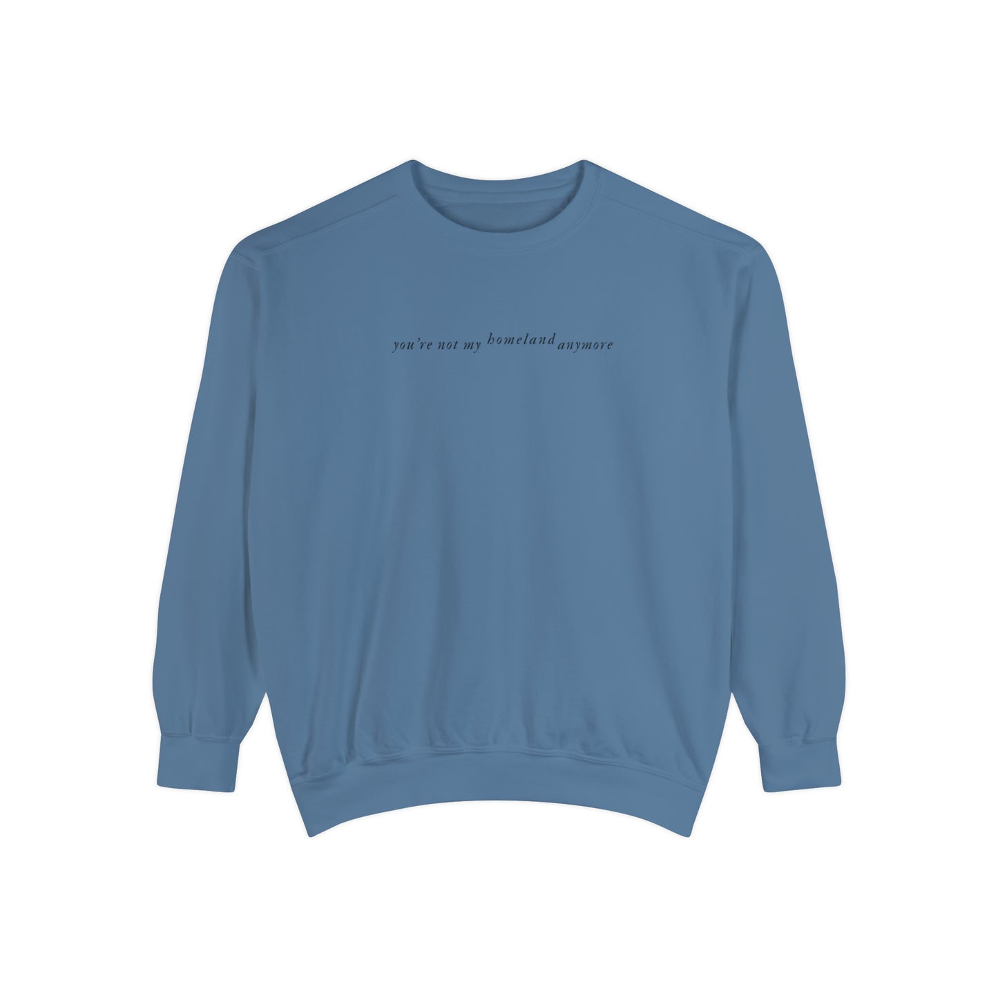 SWIFTIE Folklore Inspired by Exile Lyric Unisex Garment-Dyed Sweatshirt