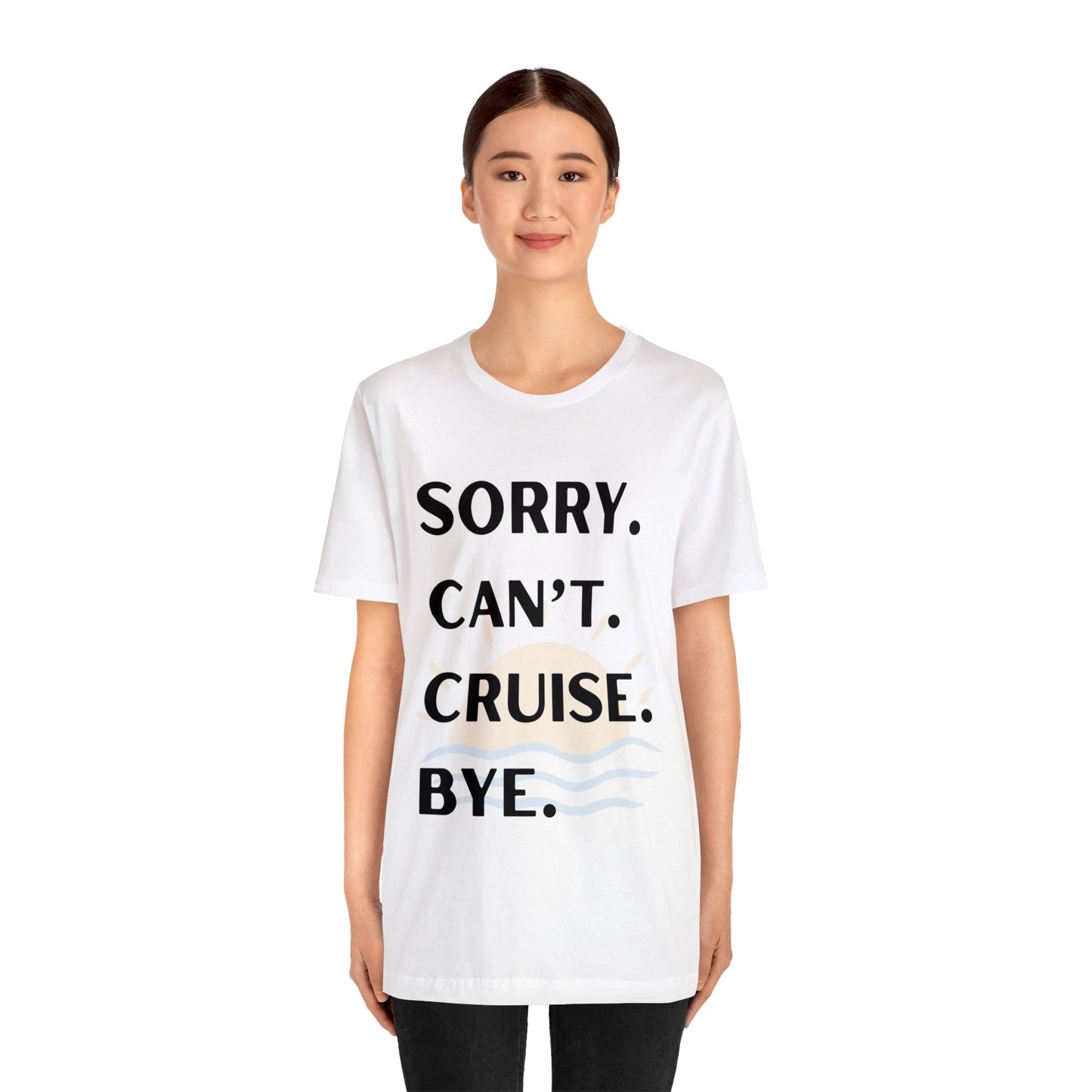 CRUISE T-Shirt Unisex Jersey Short Sleeve Tee QUICK SHIP