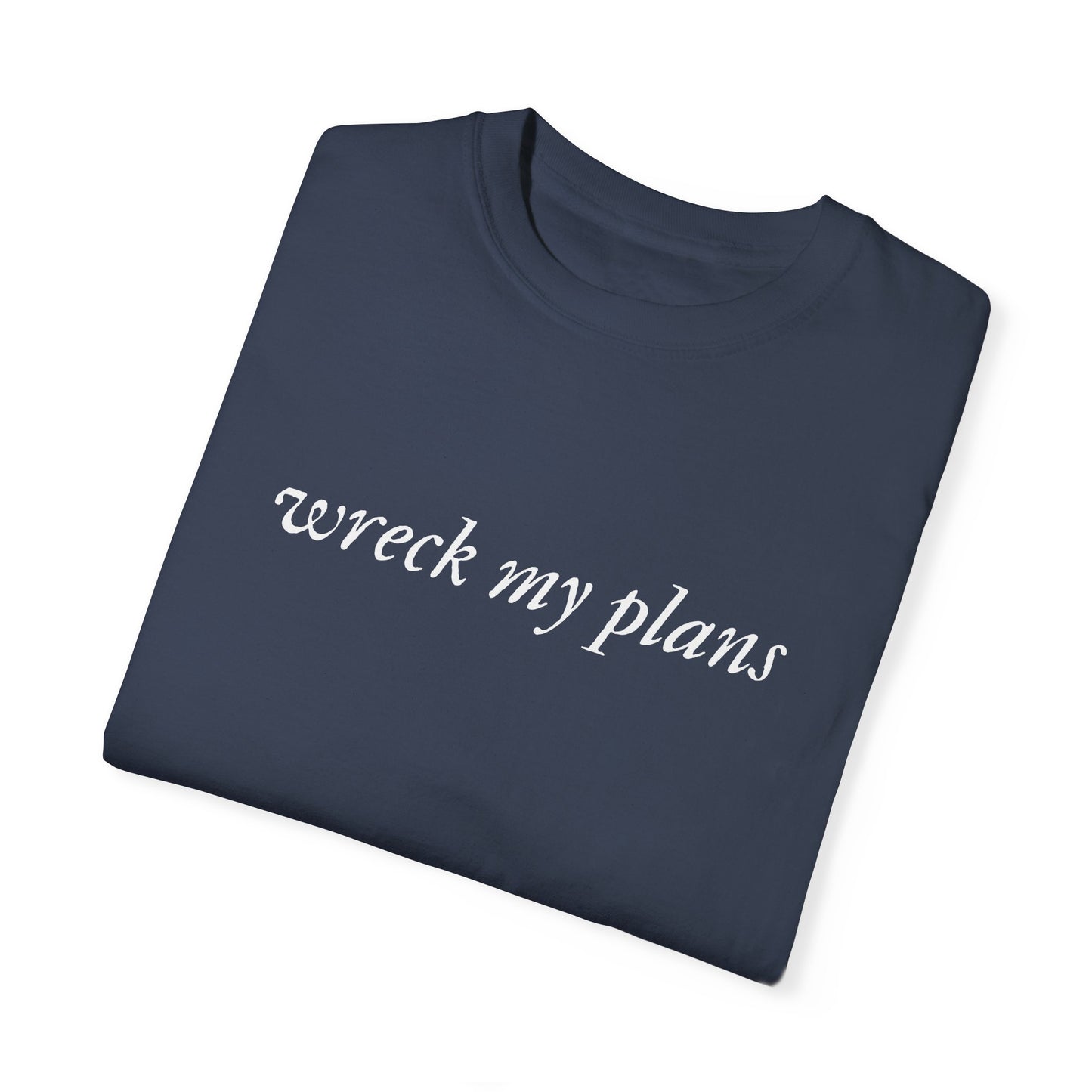 SWIFTIE Wreck My Plans Folklore Inspired Unisex Garment-Dyed T-shirt