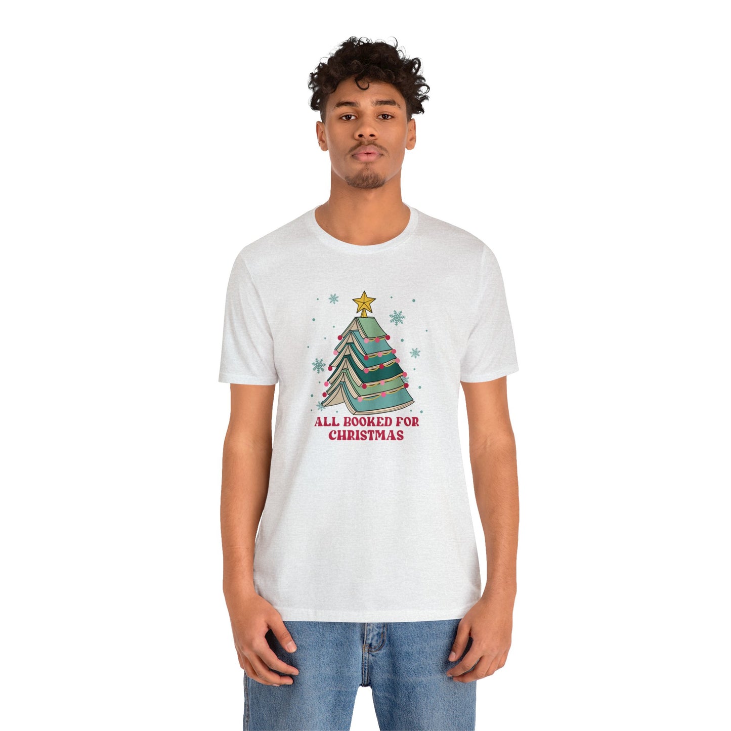 ALL BOOKED For Christmas T-Shirt Unisex Jersey Short Sleeve Tee