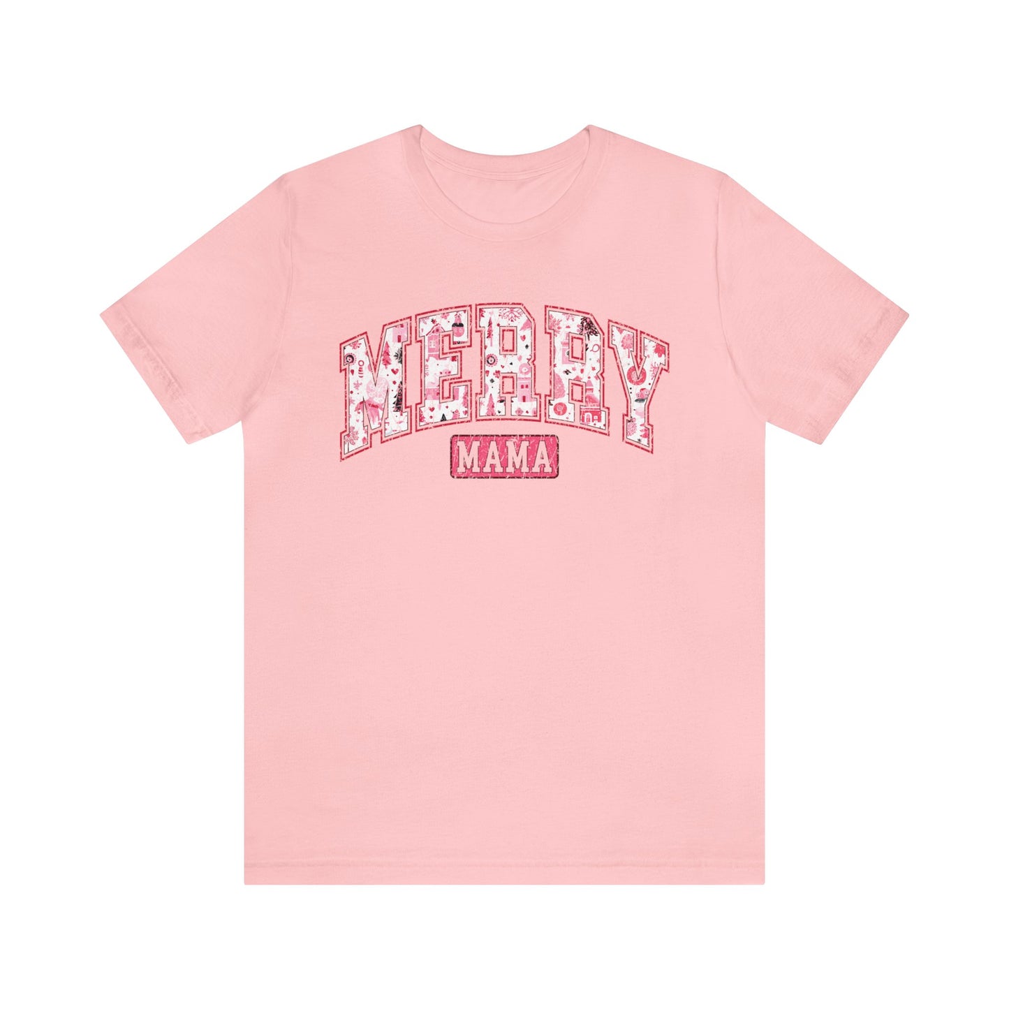 MERRY MAMA Pink Christmas T-Shirt Unisex Jersey Short Sleeve Tee